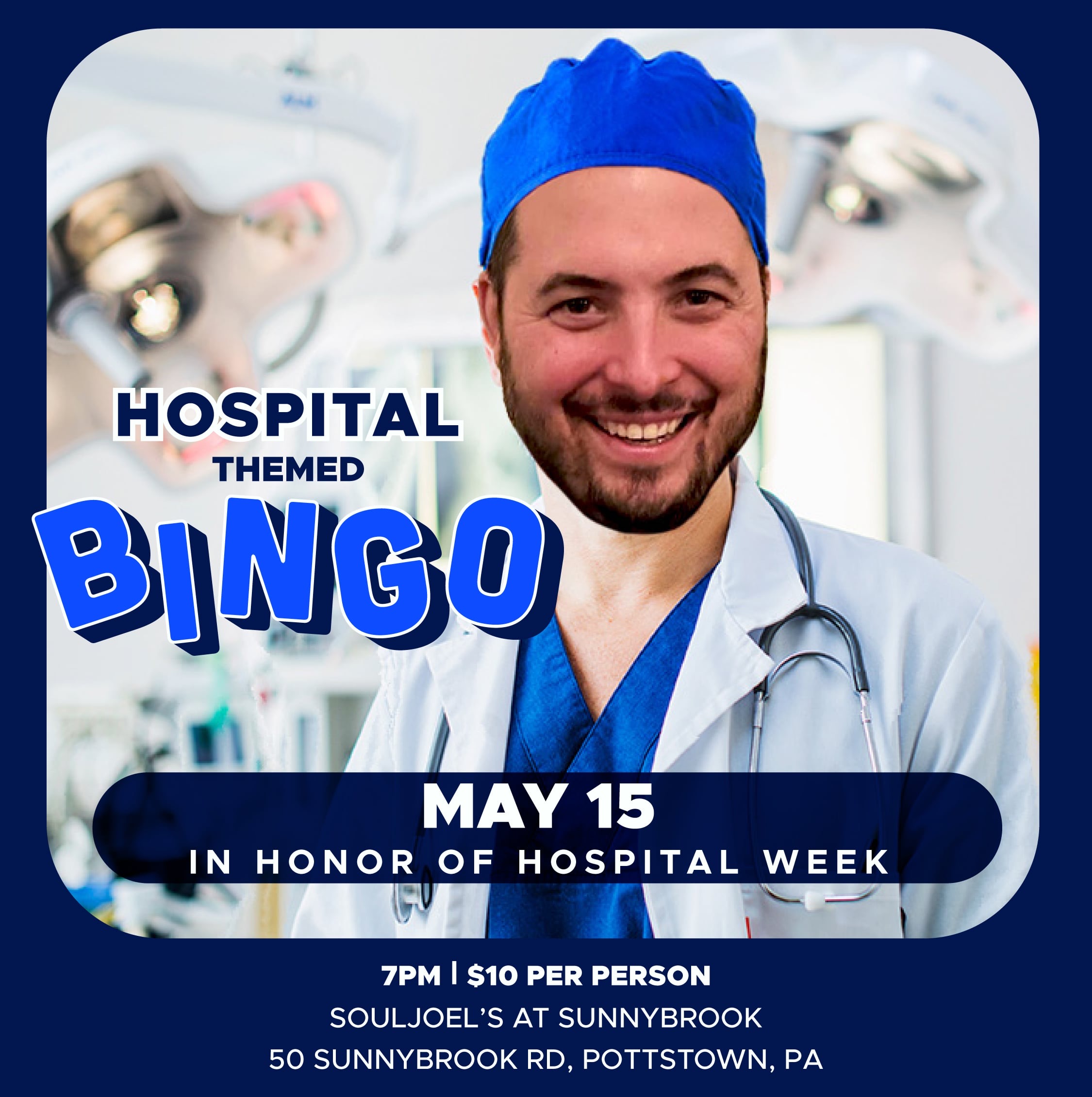 Hospital Appreciation Bingo at SunnyBrook presented by The Lower Pottsgrove Historical Society
