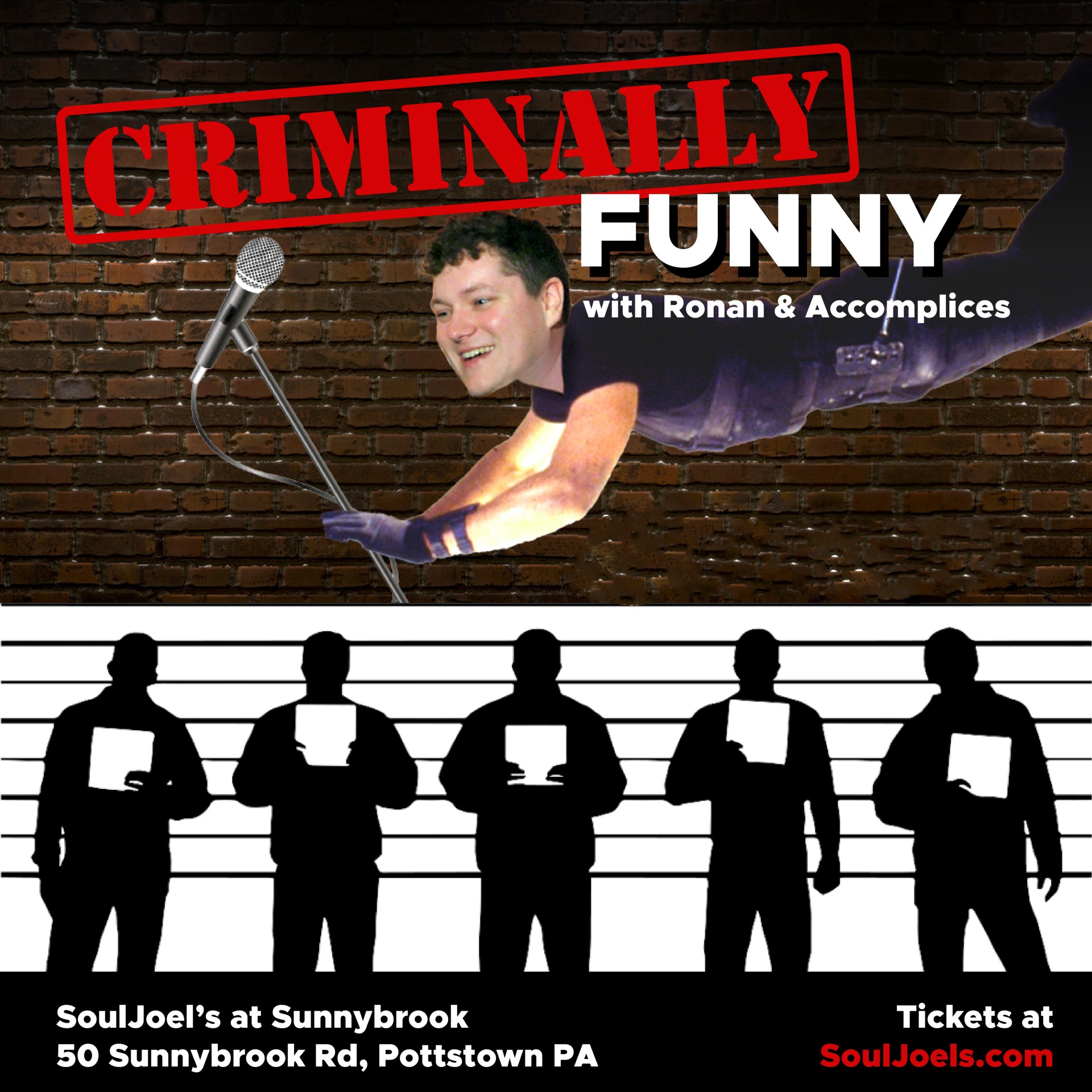 Criminally Funny w/ Ronan and Accomplices
