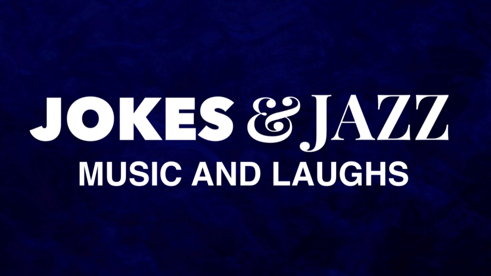 Jokes and Jazz inside the SunnyBrook Ballroom